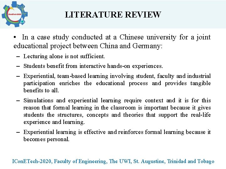 LITERATURE REVIEW • In a case study conducted at a Chinese university for a LITERATURE REVIEW • In a case study conducted at a Chinese university for a