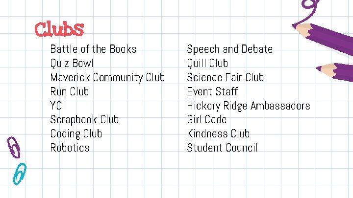 Clubs Battle of the Books Quiz Bowl Maverick Community Club Run Club YCI Scrapbook