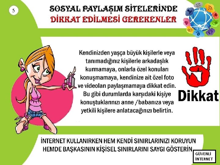 5 GÜVENLİ İNTERNET 