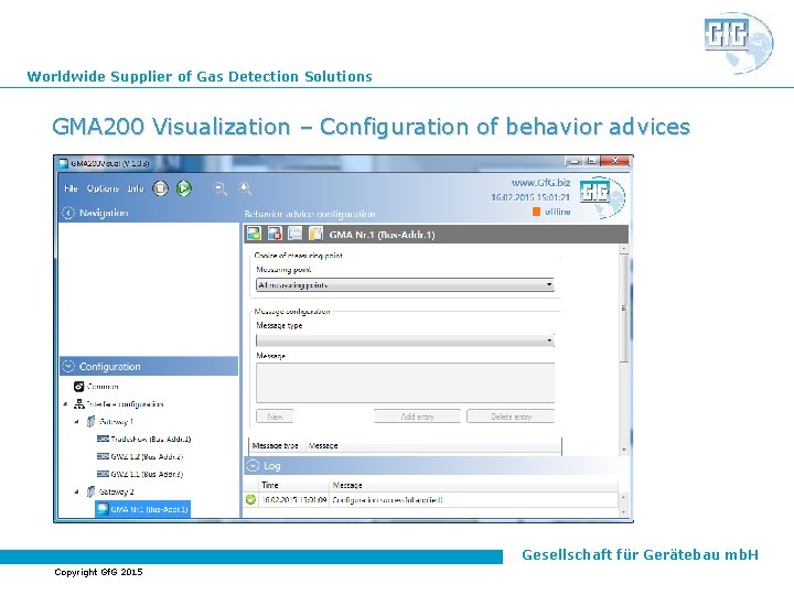 Worldwide Supplier of Gas Detection Solutions GMA 200 Visualization – Configuration of behavior advices