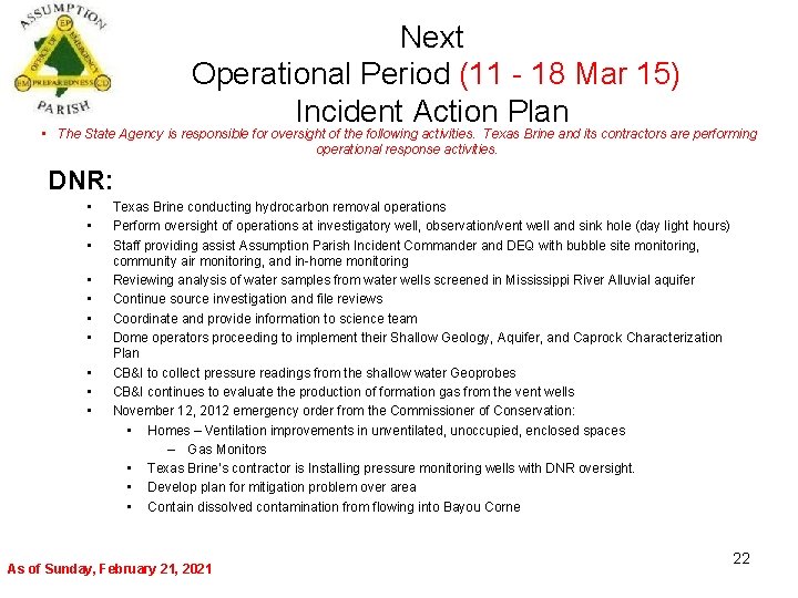 Next Operational Period (11 - 18 Mar 15) Incident Action Plan • The State