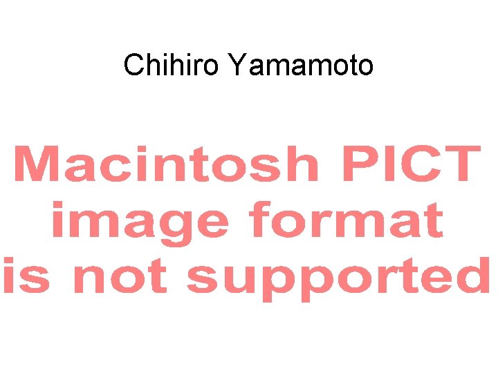 Chihiro Yamamoto 