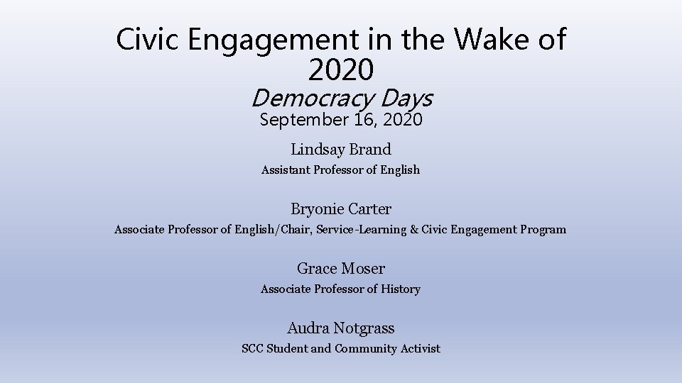 Civic Engagement in the Wake of 2020 Democracy