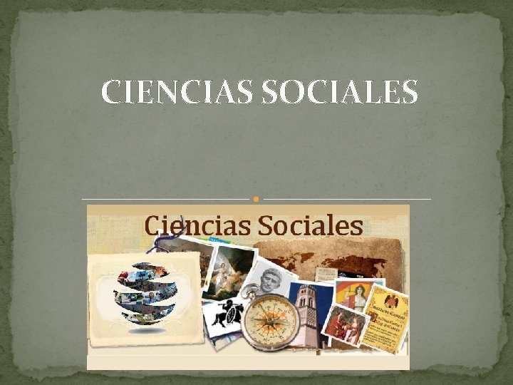 CIENCIAS SOCIALES 