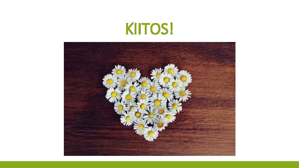 KIITOS! 
