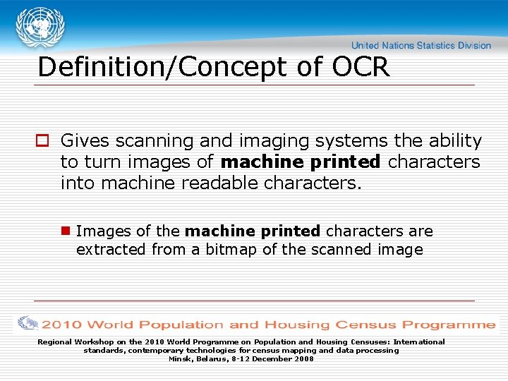 Definition/Concept of OCR o Gives scanning and imaging systems the ability to turn images