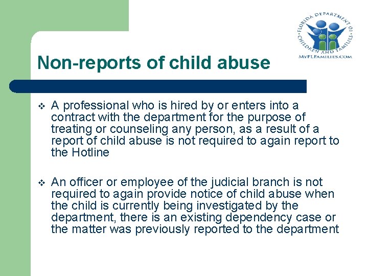 Non-reports of child abuse v A professional who is hired by or enters into