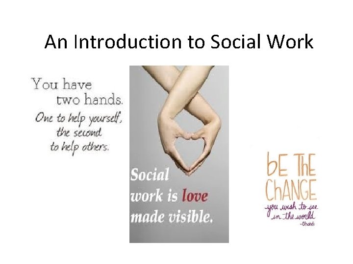 An Introduction to Social Work 