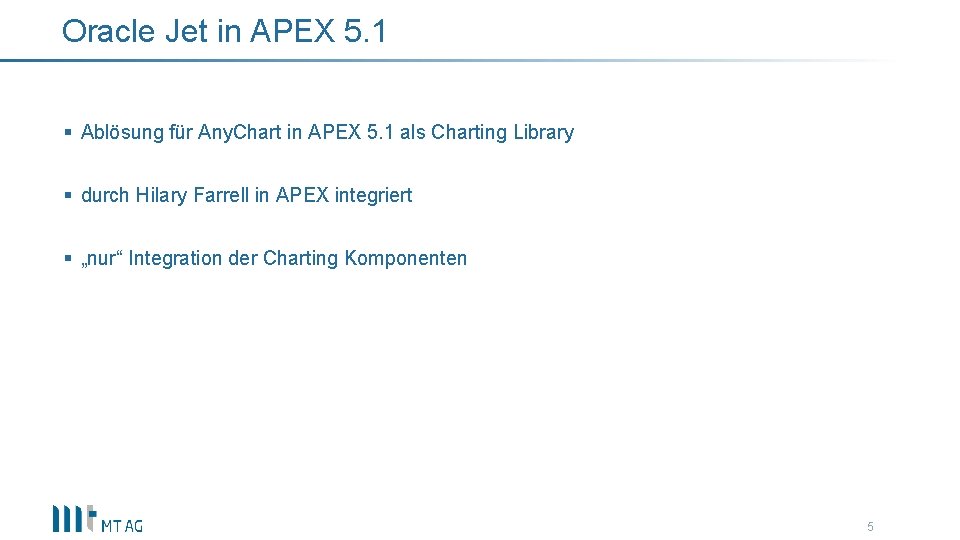 Oracle Jet in APEX 5. 1 § Ablösung für Any. Chart in APEX 5.