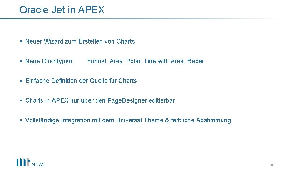 Oracle Jet in APEX § Neuer Wizard zum Erstellen von Charts § Neue Charttypen: