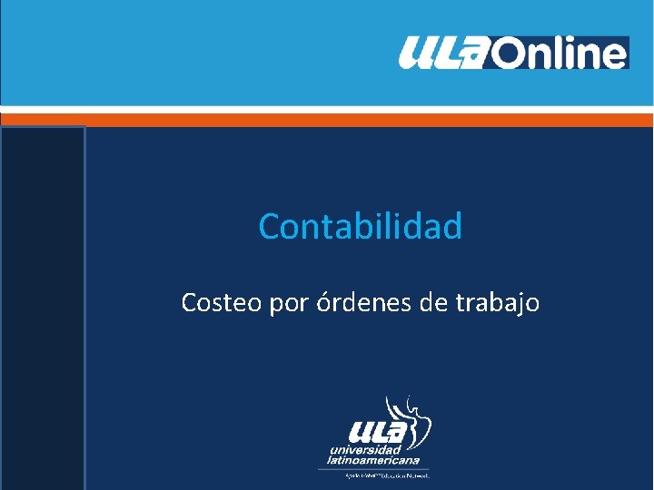 Contabilidad Costeo por órdenes de trabajo 