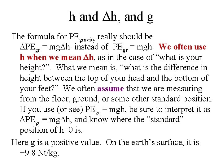 h and Dh, and g The formula for PEgravity really should be DPEgr =