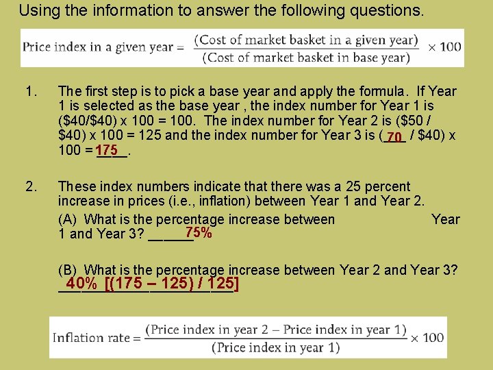 Using the information to answer the following questions. 1. The first step is to