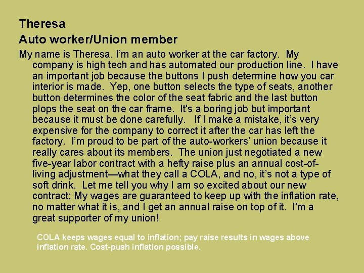 Theresa Auto worker/Union member My name is Theresa. I’m an auto worker at the