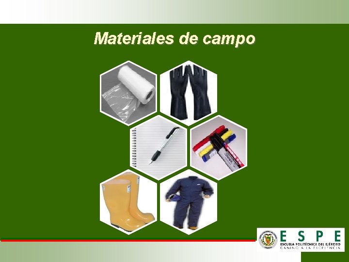 Materiales de campo 