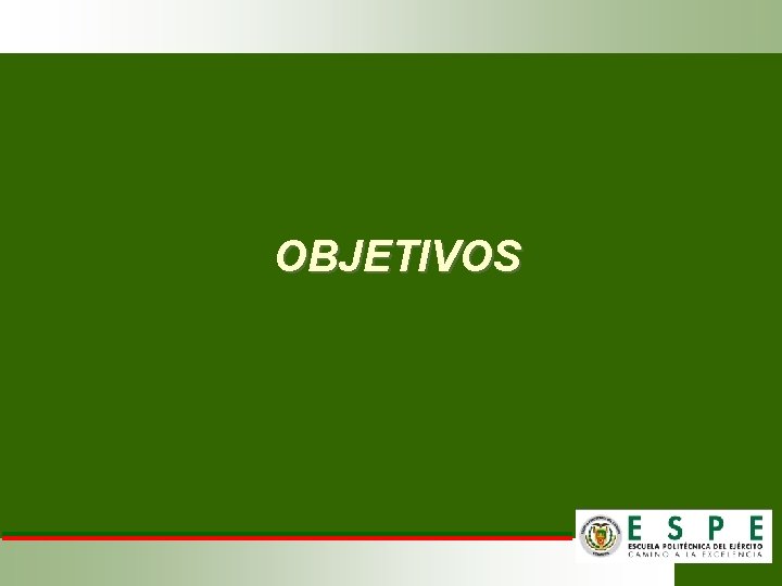 OBJETIVOS 