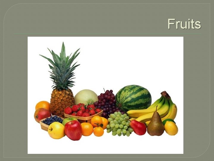Fruits 