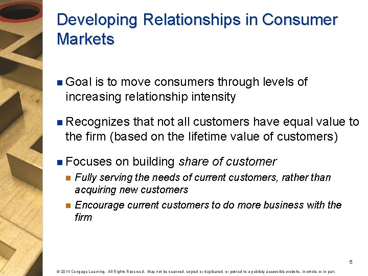Developing Relationships in Consumer Markets n Goal is to move consumers through levels of