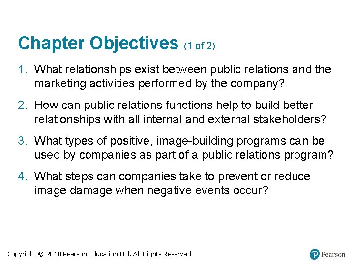 Chapter Objectives (1 of 2) 1. What relationships exist between public relations and the Chapter Objectives (1 of 2) 1. What relationships exist between public relations and the