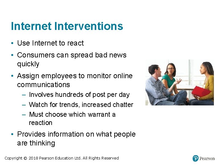 Internet Interventions • Use Internet to react • Consumers can spread bad news quickly Internet Interventions • Use Internet to react • Consumers can spread bad news quickly