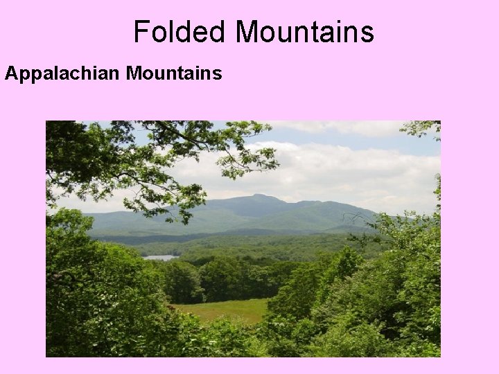 Folded Mountains Appalachian Mountains 