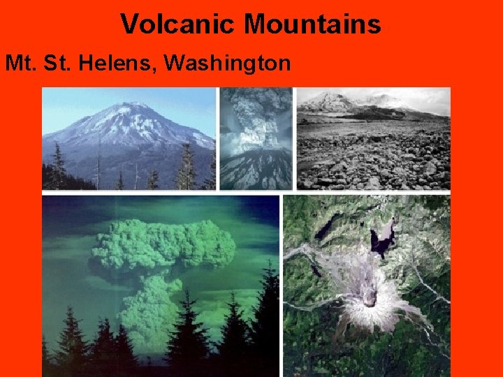 Volcanic Mountains Mt. St. Helens, Washington 