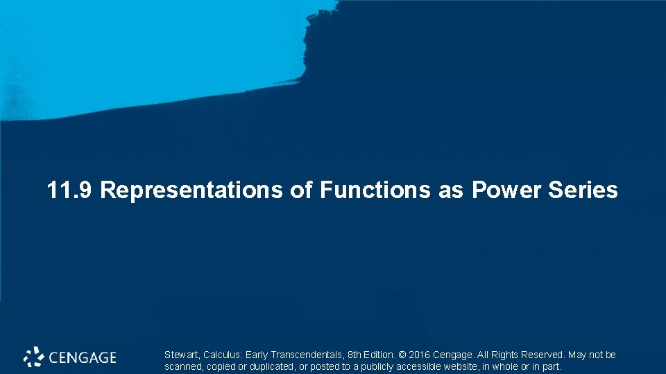 11. 9 Representations of Functions as Power Series Stewart, Calculus: Early Transcendentals, 8 th