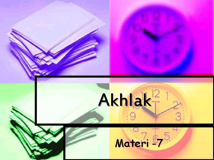 Akhlak Materi -7 