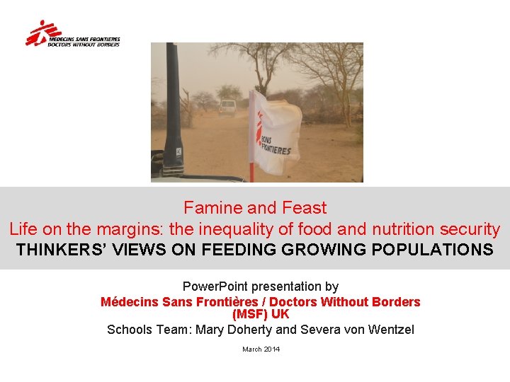 Famine and Feast Life on the margins: the inequality of food and nutrition security