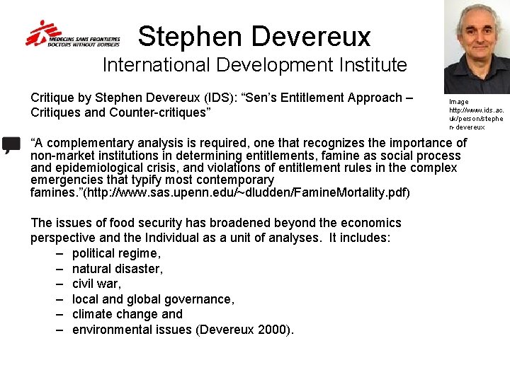 Stephen Devereux International Development Institute Critique by Stephen Devereux (IDS): “Sen’s Entitlement Approach –