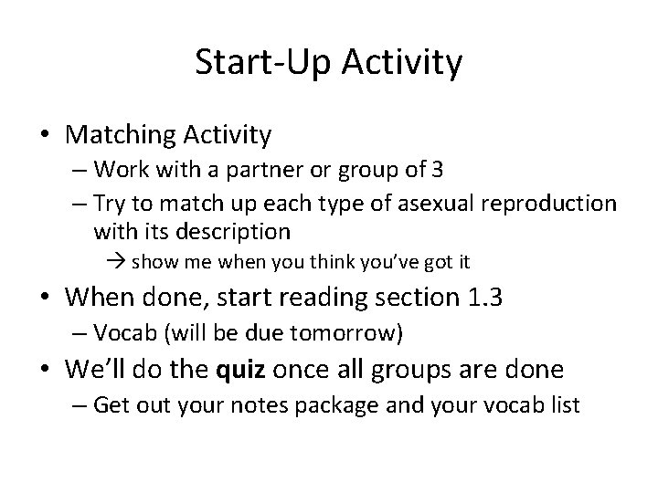 Start-Up Activity • Matching Activity – Work with a partner or group of 3