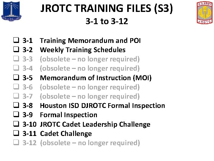 JROTC TRAINING FILES (S 3) 3 -1 to 3 -12 q q q 3