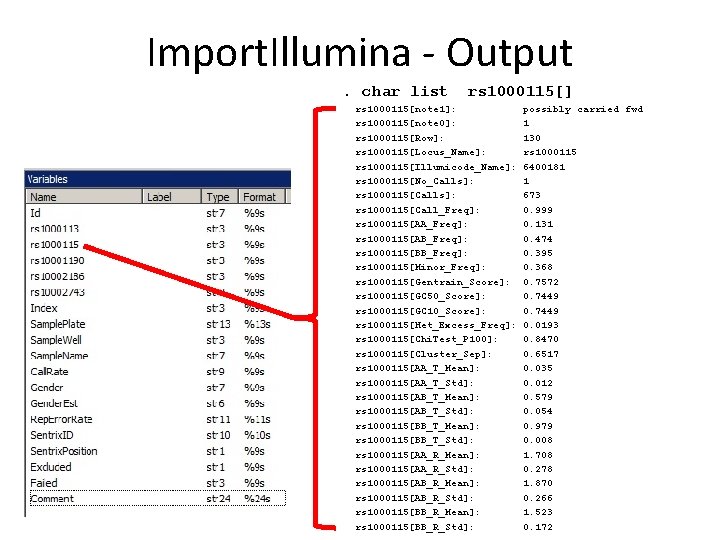 Import. Illumina - Output. char list rs 1000115[] rs 1000115[note 1]: rs 1000115[note 0]: