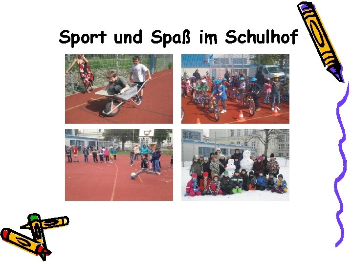 Sport und Spaß im Schulhof 