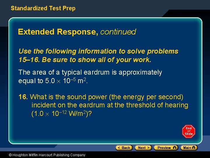 Standardized Test Prep Extended Response, continued Use the following information to solve problems 15–