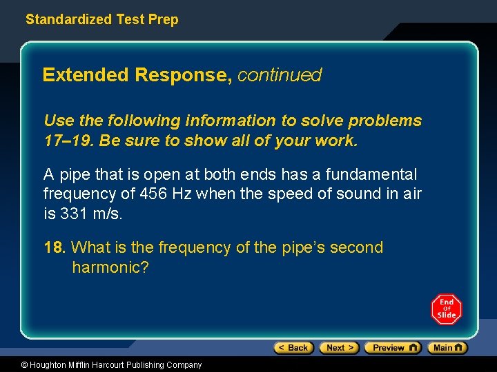 Standardized Test Prep Extended Response, continued Use the following information to solve problems 17–