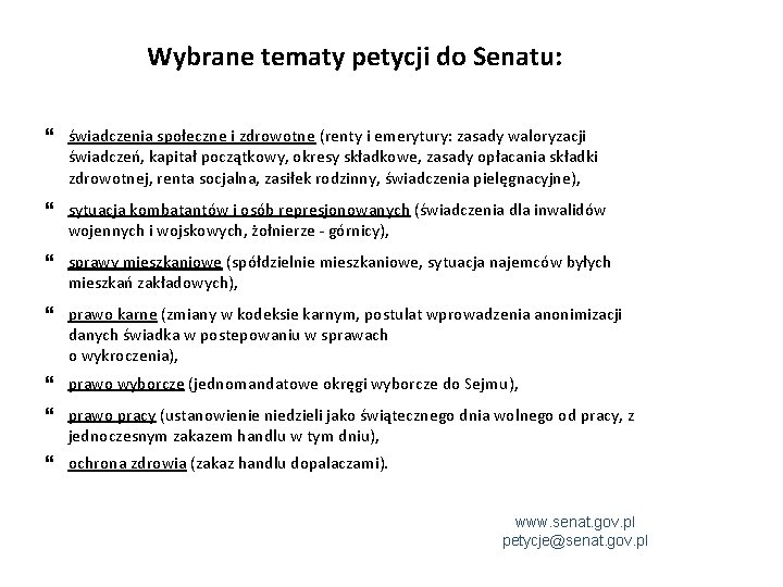 Wybrane tematy petycji do Senatu: świadczenia społeczne i zdrowotne (renty i emerytury: zasady waloryzacji