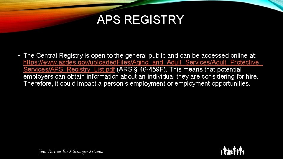 APS REGISTRY • The Central Registry is open to the general public and can