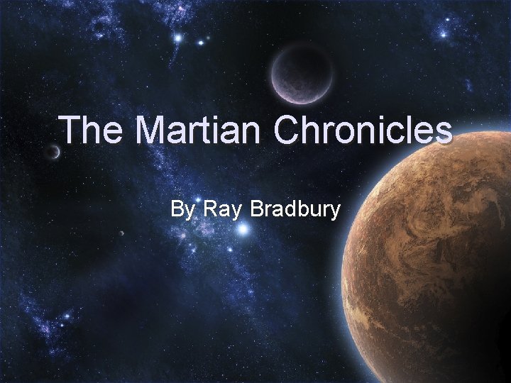 The Martian Chronicles By Ray Bradbury 