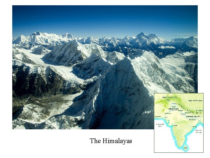 The Himalayas 
