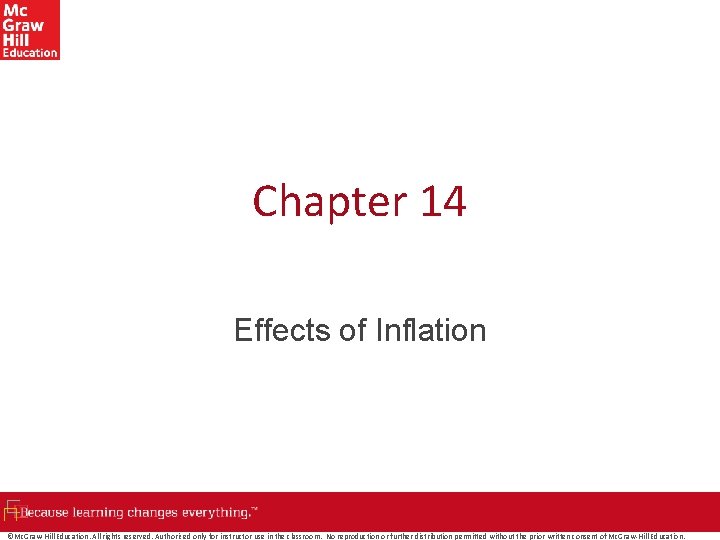 Chapter 14 Effects of Inflation ©Mc. Graw-Hill Education. All rights reserved. Authorized only for
