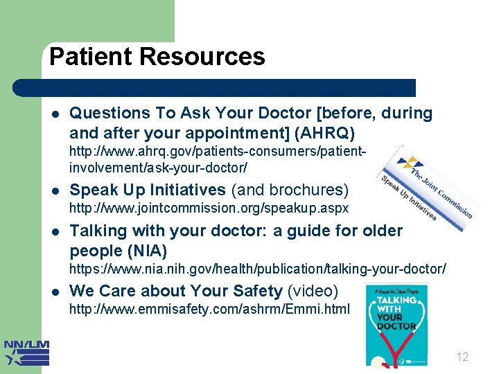 Patient Resources I l Questions To Ask Your Doctor [before, during and after your