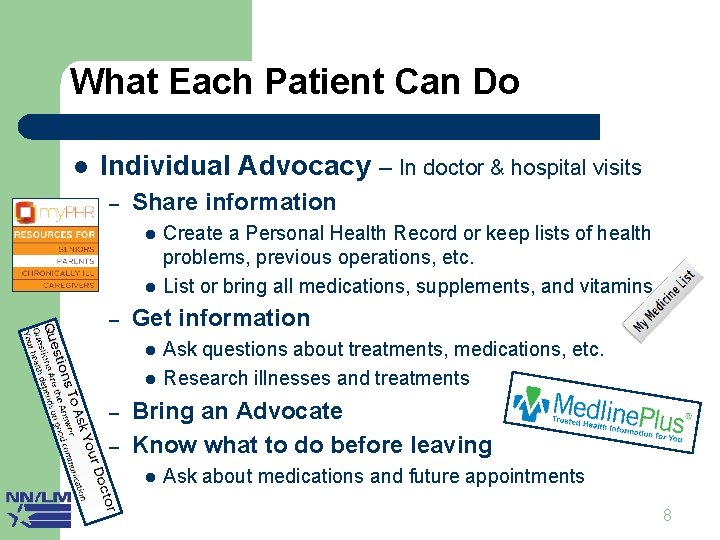 What Each Patient Can Do l Individual Advocacy – In doctor & hospital visits