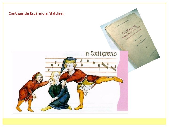 Cantigas de Escárnio e Maldizer 