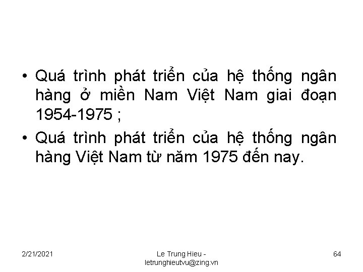  • Quá trình phát triển của hệ thống ngân hàng ở miền Nam