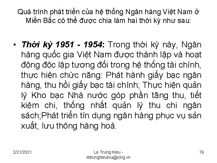 Quá trình phát triển của hệ thống Ngân hàng Việt Nam ở Miền Bắc