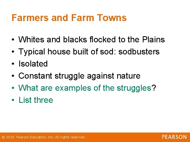 Farmers and Farm Towns • • • Whites and blacks flocked to the Plains Farmers and Farm Towns • • • Whites and blacks flocked to the Plains