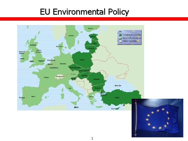 EU Environmental Policy 1 