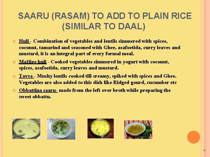 SAARU (RASAM) TO ADD TO PLAIN RICE (SIMILAR TO DAAL) ) Huli - Combination