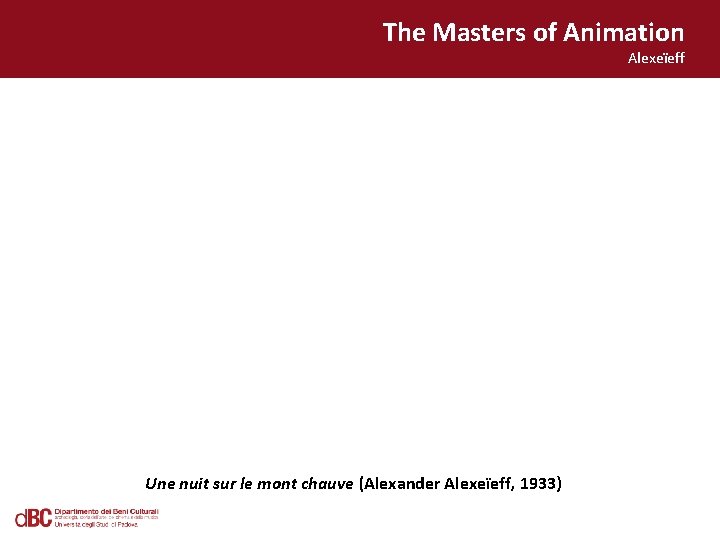 The Masters of Animation Alexeïeff Une nuit sur le mont chauve (Alexander Alexeïeff, 1933)